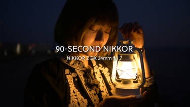 90-Second NIKKOR campaign. Nikon magazine campaign assets. Thumbnail and hero image.